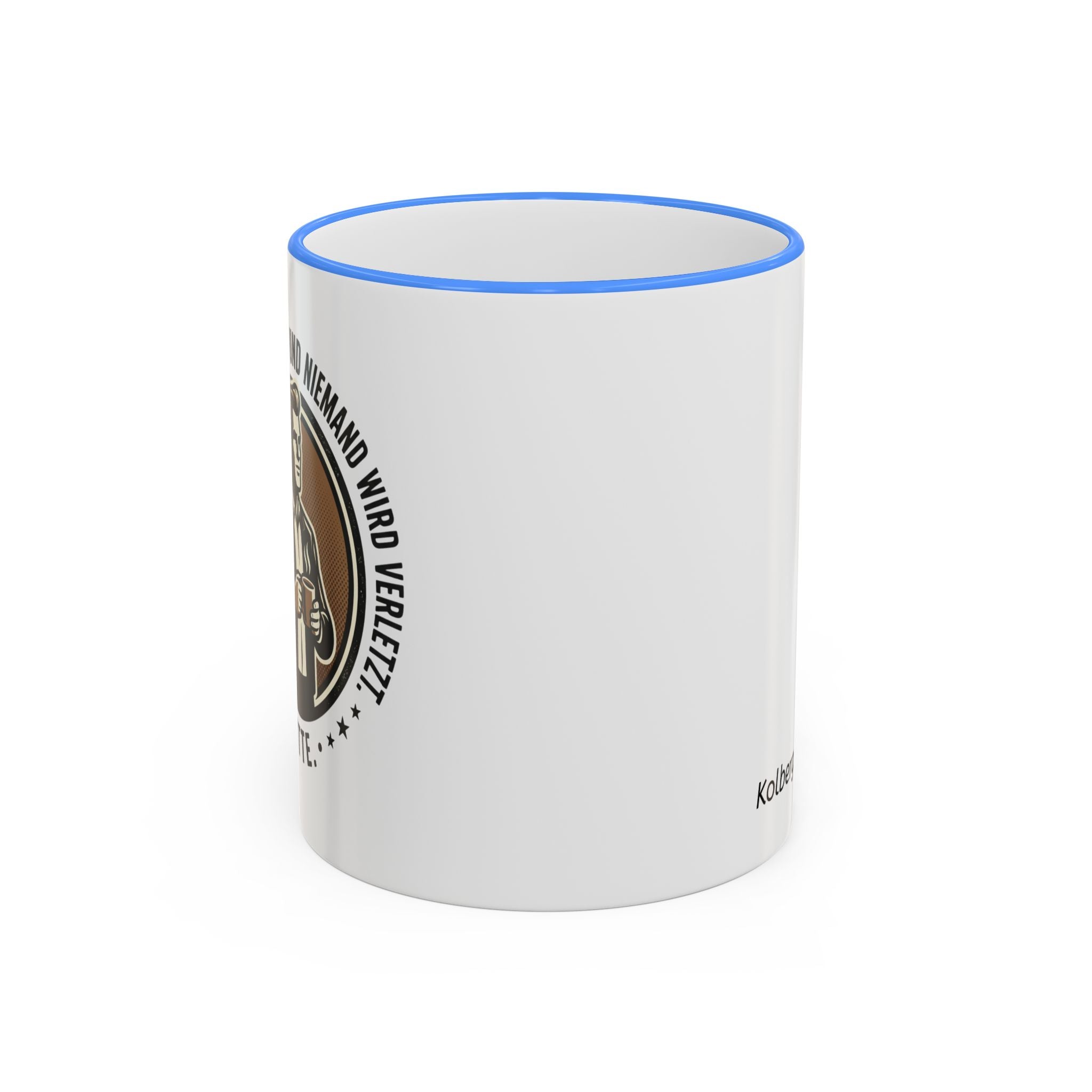 Kaffeetasse : Man bringe mir Kaffee, und niemand wird verletzt.