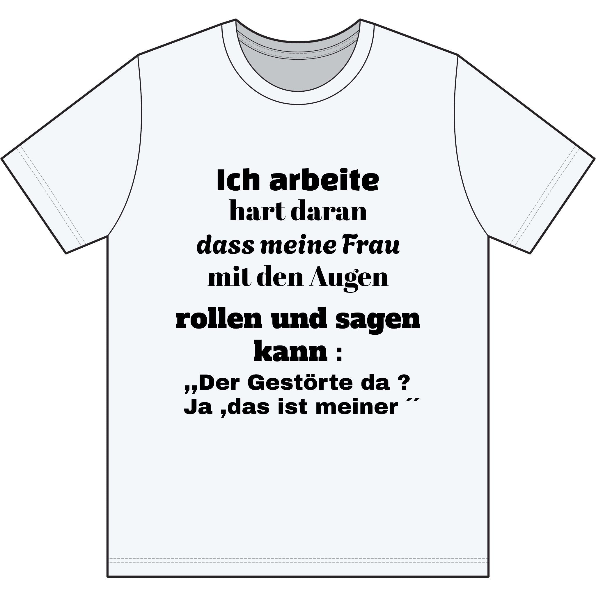 German Phrase T-Shirt — Deutscher Spruch Cotton Tee